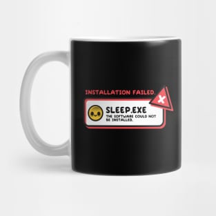 Installation sleep failed Mug